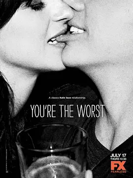 我爱上的人是奇葩 第一季 You&amp;#039;re the Worst Season 1