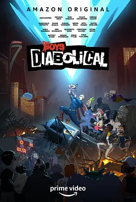 黑袍纠察队：劣迹 The Boys Presents： Diabolical