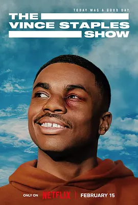 文斯小子 第一季 The Vince Staples Show Season 1